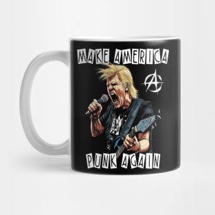 Trump Punk Rock Star - Make America Punk Again Mug